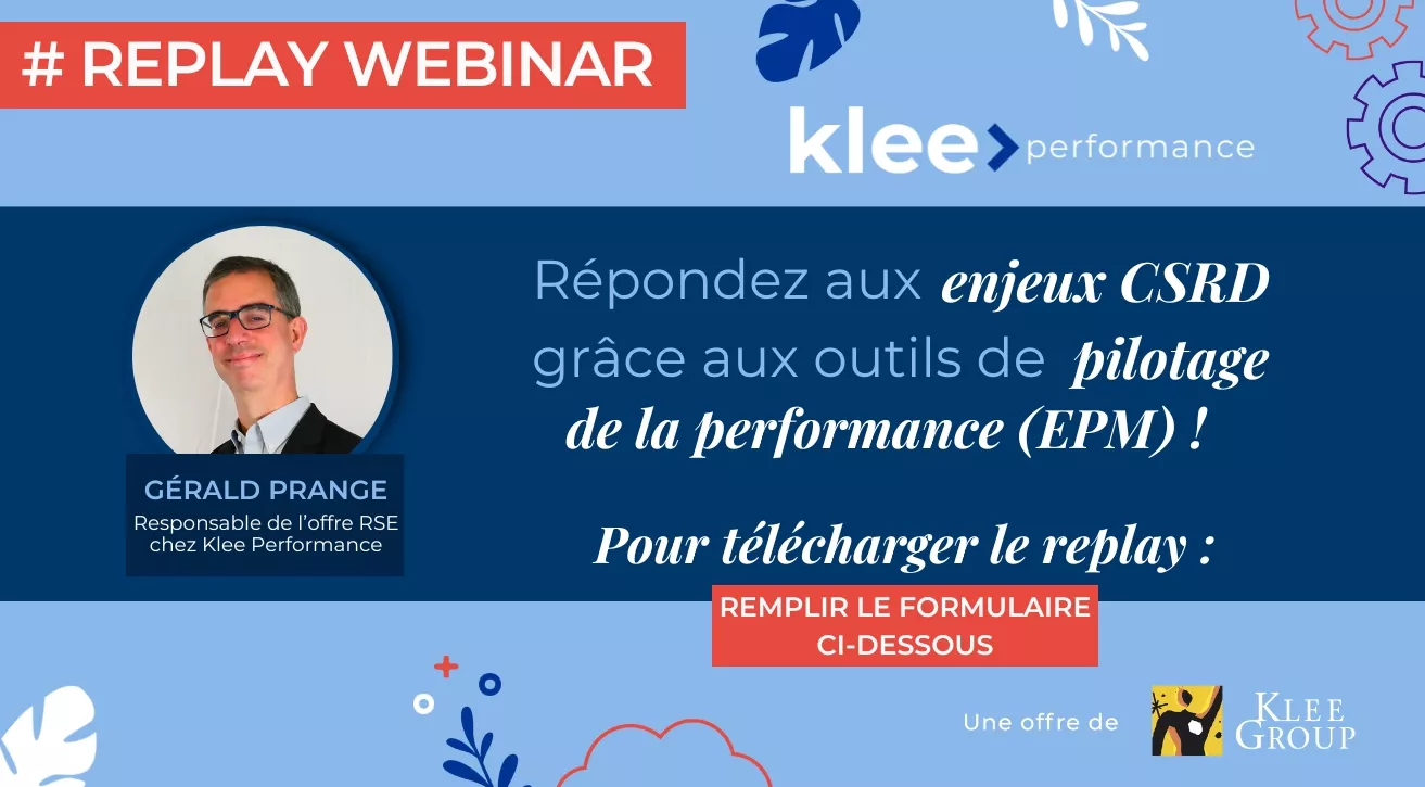 Visionnez en replay le webinar sur la RSE et le pilotage de la performance, en remplissant le formulaire ci-dessous.